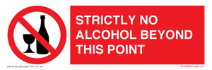 STRICTLY NO ALCOHOL BEYOND THIS POINT
